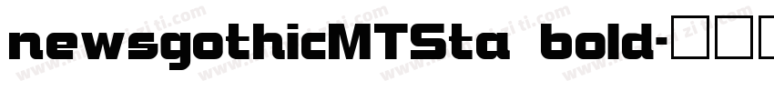newsgothicMTSta bold字体转换